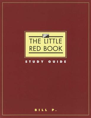 The Little Red Book Study Guide by P, Bill