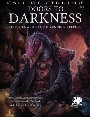 Doors to Darkness: Five Scenarios for Beginning Keepers by Sammons, Brian M.