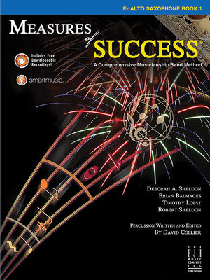 Measures of Success E-Flat Alto Saxophone Book 1 by Sheldon, Deborah A.