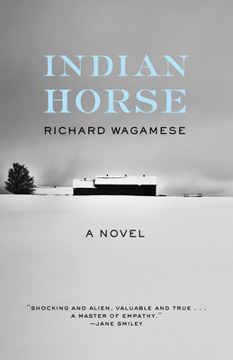 Indian Horse by Wagamese, Richard