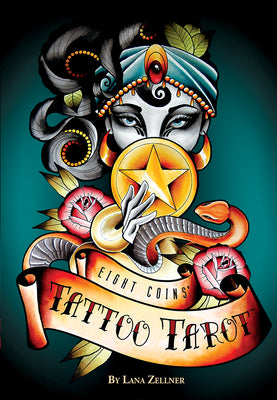 Eight Coins' Tattoo Tarot by (Aka Lana Zellner), Eight