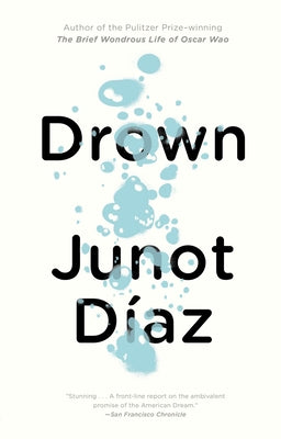 Drown by Díaz, Junot