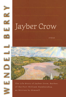 Jayber Crow by Berry, Wendell