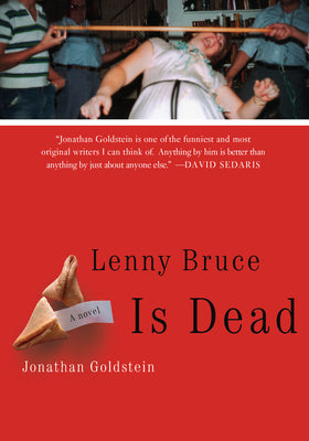 Lenny Bruce Is Dead by Goldstein, Jonathan