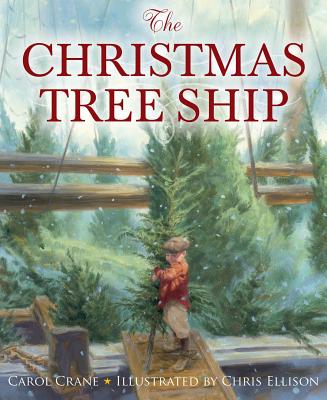 The Christmas Tree Ship by Crane, Carol