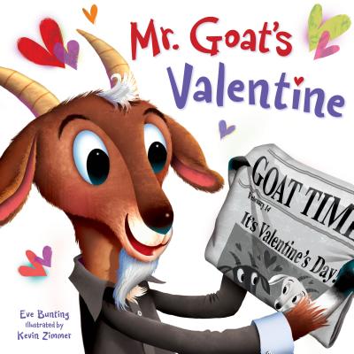 Mr. Goat's Valentine by Bunting, Eve