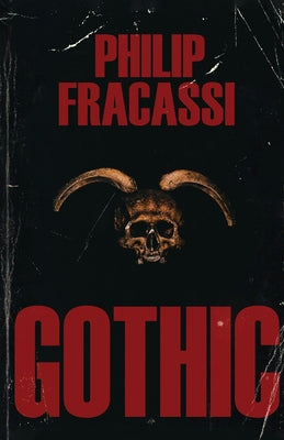 Gothic by Fracassi, Philip