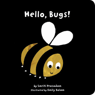 Hello, Bugs! by Prasadam, Smriti