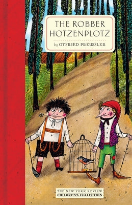 The Robber Hotzenplotz by Preussler, Otfried