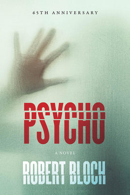 Psycho by Bloch, Robert