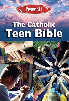 Prove It! Catholic Teen Bible-NABRE by Welborn, Amy