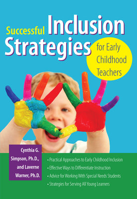 Successful Inclusion Strategies for Early Childhood Teachers by Simpson, Cynthia