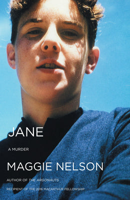 Jane: A Murder by Nelson, Maggie
