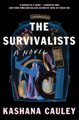 The Survivalists by Cauley, Kashana