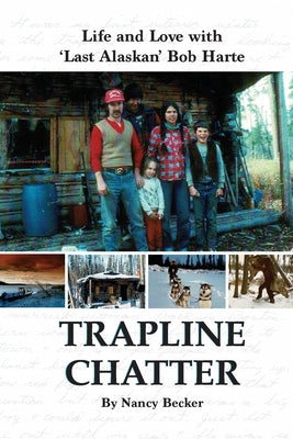 Trapline Chatter by Becker, Nancy