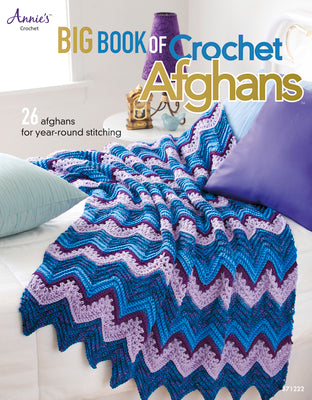 Big Book of Crochet Afghans: 26 Afghans for Year-Round Stitching by Ellison, Connie