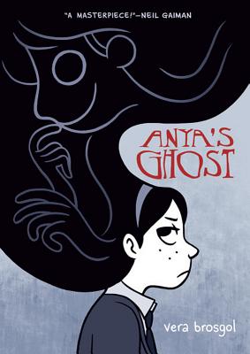 Anya's Ghost by Brosgol, Vera