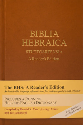 Biblia Hebraica Stuttgartensia (Bhs): A Reader's Edition by Vance, Donald R.
