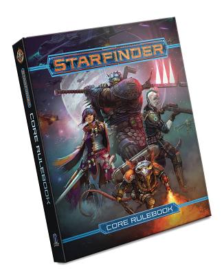 Starfinder Roleplaying Game: Starfinder Core Rulebook by Sutter, James L.