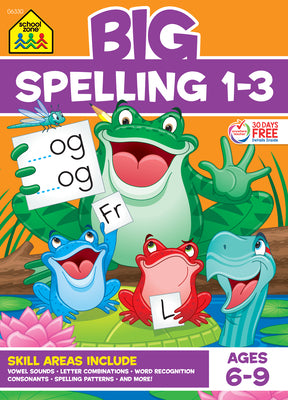 School Zone Big Spelling 1-3 Workbook by Zone, School