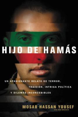 Hijo de Hamás = Son of Hamas by Yousef, Mosab Hassan