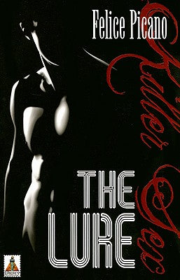 The Lure by Picano, Felice