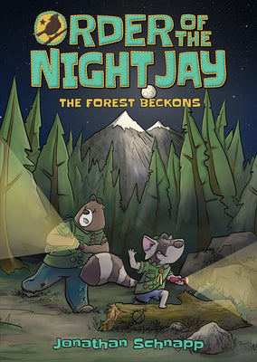 Order of the Night Jay (Book One): The Forest Beckons by Schnapp, Jonathan