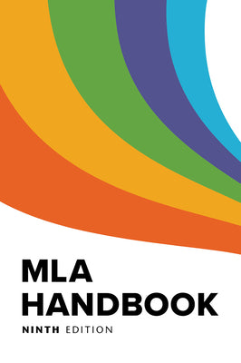 MLA Handbook (Official) by The Modern Language Association of Ameri