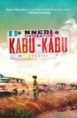 Kabu Kabu by Okorafor, Nnedi