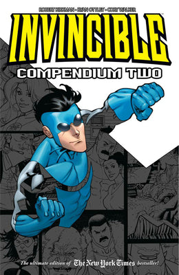 Invincible Compendium Volume 2 by Kirkman, Robert