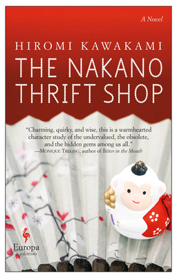 The Nakano Thrift Shop by Kawakami, Hiromi