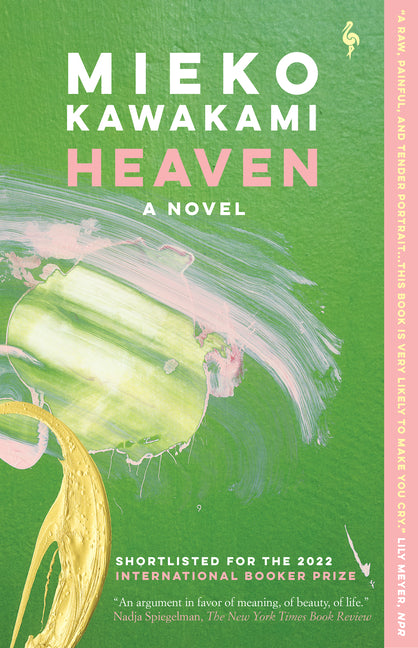 Heaven by Kawakami, Mieko