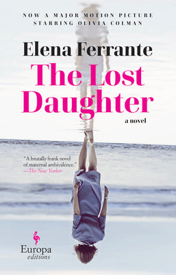 The Lost Daughter by Ferrante, Elena