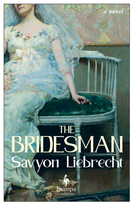 The Bridesman by Liebrecht, Savyon