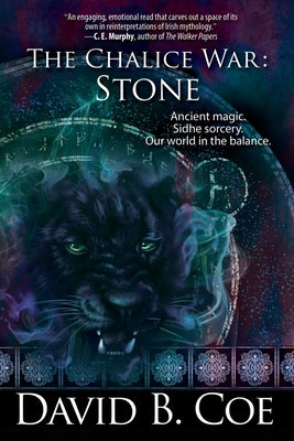 The Chalice War: Stone by Coe, David B.