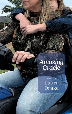 Amazing Gracie by Drake, Laura