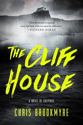 The Cliff House by Brookmyre, Chris
