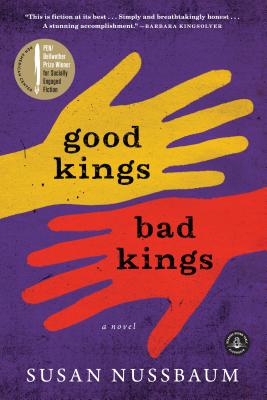 Good Kings, Bad Kings by Nussbaum, Susan