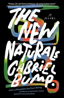 The New Naturals by Bump, Gabriel