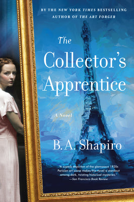 The Collector's Apprentice by Shapiro, B. A.