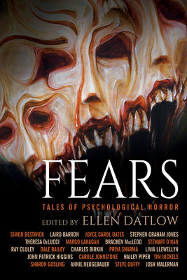 Fears: Tales of Psychological Horror by Datlow, Ellen