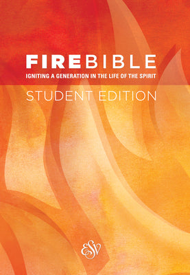 Fire Bible-ESV-Student by Hendrickson Publishers