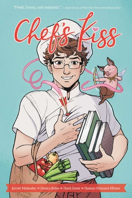 Chef's Kiss by Melendez, Jarrett