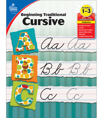 Beginning Traditional Cursive, Grades 1 - 3 by Carson Dellosa Education