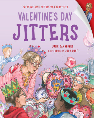 Valentine's Day Jitters by Danneberg, Julie
