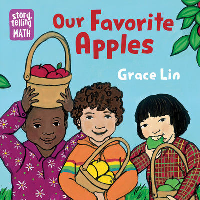 Our Favorite Apples by Lin, Grace