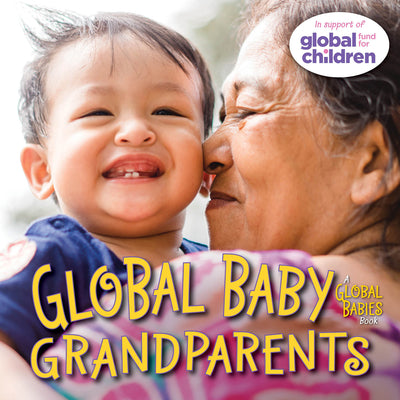 Global Baby Grandparents by Ajmera, Maya