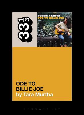 Bobbie Gentry's Ode to Billie Joe by Murtha, Tara