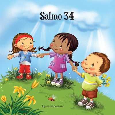 Salmo 34: A bondade de Deus by De Bezenac, Agnes