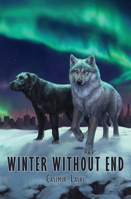 Winter Without End by Laski, Casimir